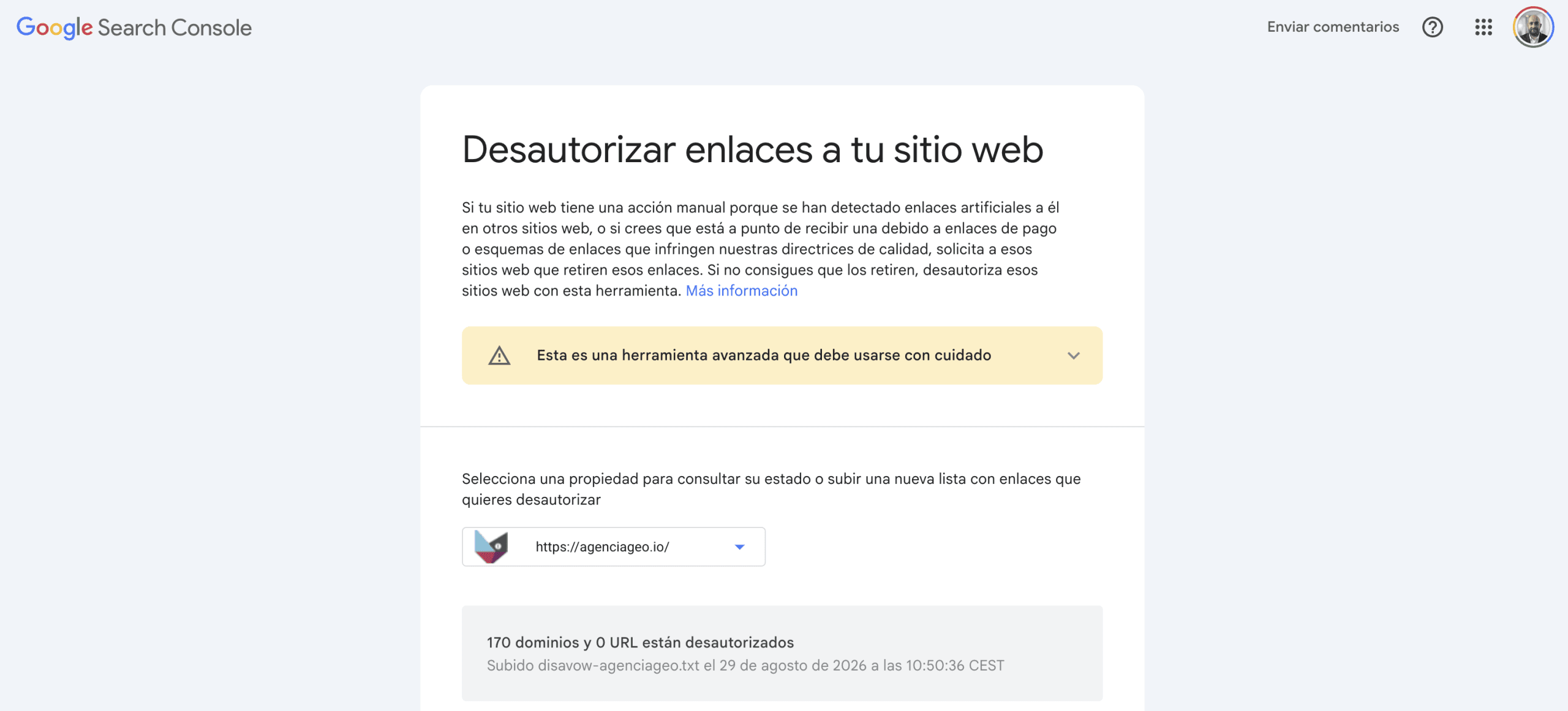 Search Console tras la subida del disavow: «170 dominios y 0 URL están desautorizados · Subido disavow-agenciageo.txt el 29 de agosto de 2026 a las 10:50:36 CEST»